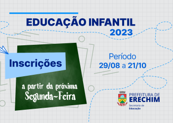 Erechim: Inscrições para novos estudantes da educação infantil 2023 começam na próxima segunda-feira