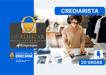 Erechim abre inscrições para curso gratuito de Crediarista