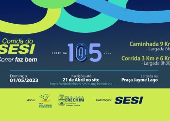 Inscreva-se na Corrida e Caminhada do SESI – Erechim 105 Anos
