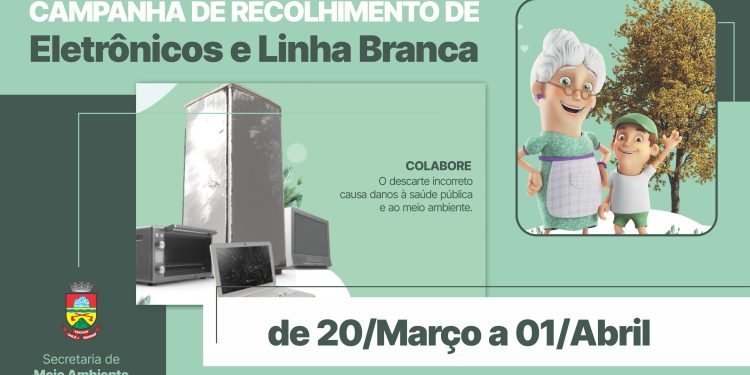 Campanha de recolhimento de eletrônicos e linha branca inicia hoje