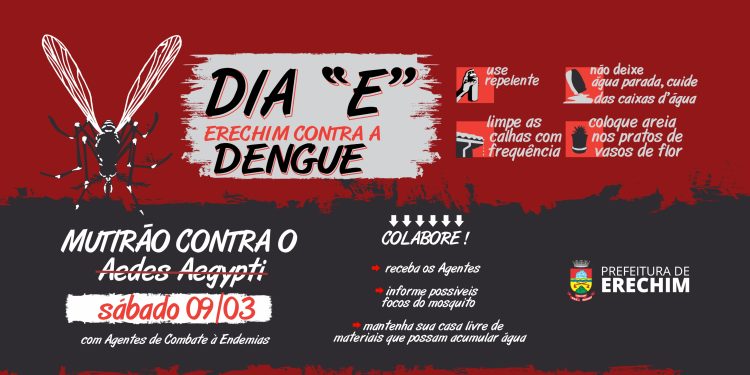 Dia E: Erechim contra a dengue neste sábado (9)