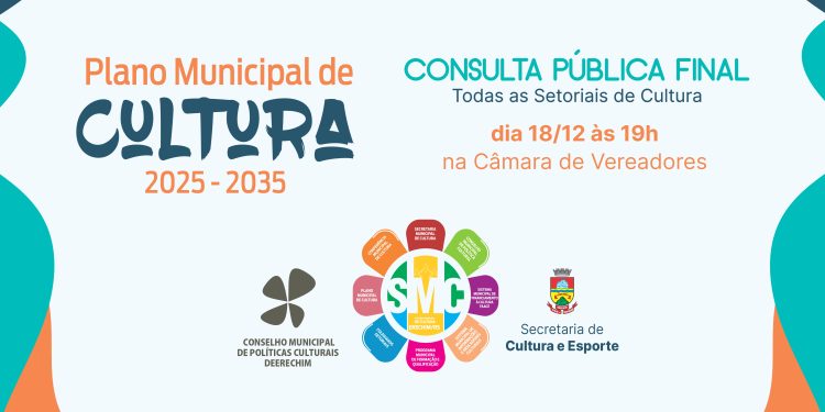 Consulta Pública final do novo Plano Municipal de Cultura 2025-2035 será no dia 18 de dezembro