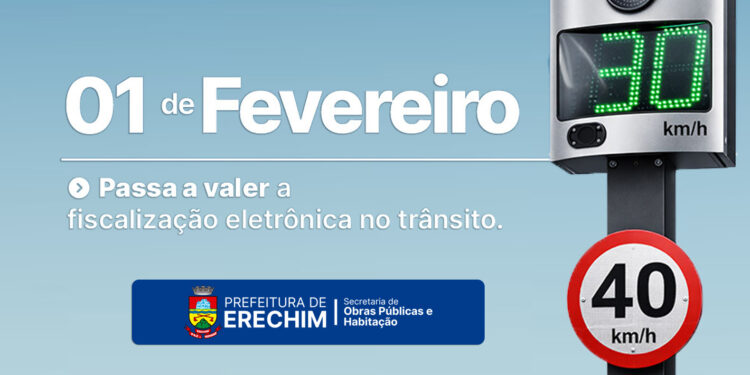 Fiscalização eletrônica começa a operar no trânsito de Erechim a partir de fevereiro