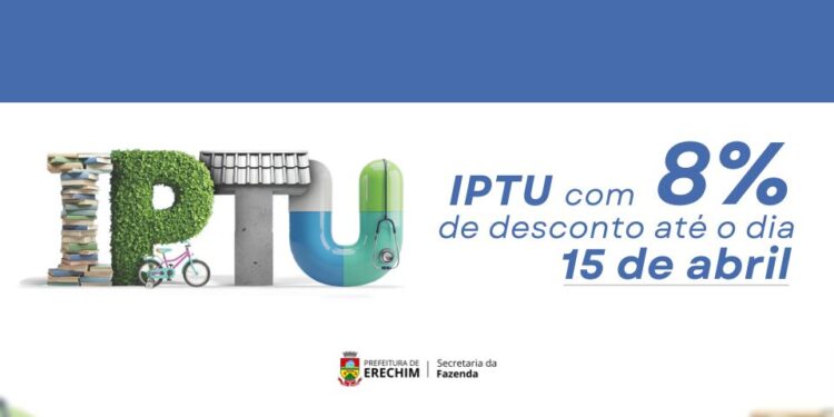 Prefeitura de Erechim oferece desconto de até 8% no IPTU 2026 para pagamento antecipado