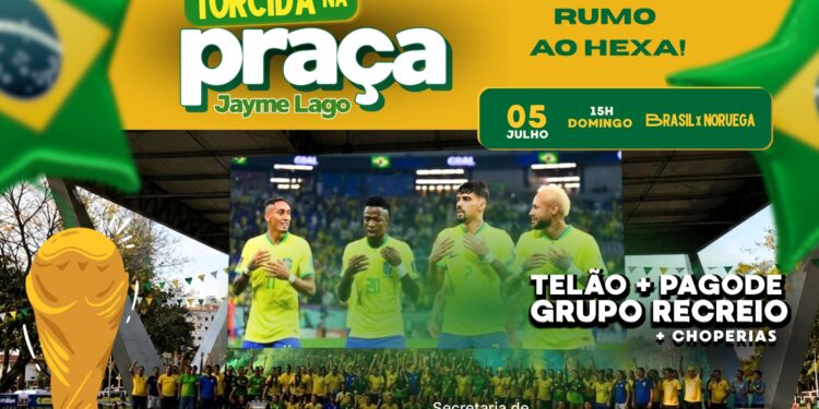 Praça Jayme Lago terá telão para torcida do Brasil nas oitavas de final da Copa do Mundo