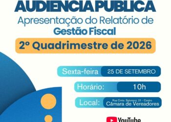 Audiência Pública com apresentação do Relatório de Gestão Fiscal do 2º Quadrimestre de 2026 é nesta semana