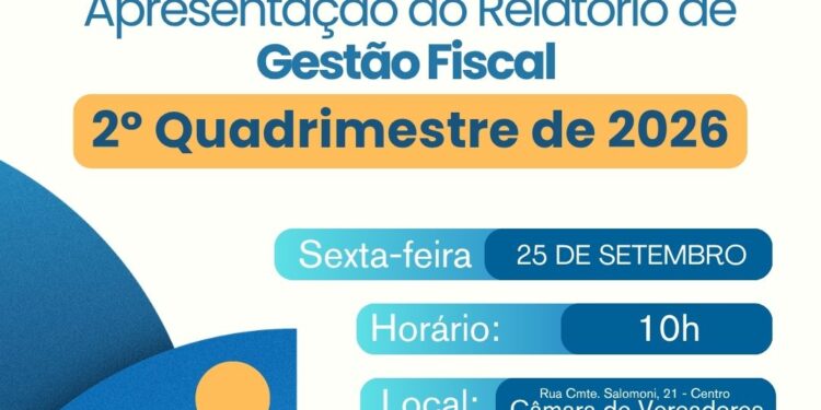 Audiência Pública com apresentação do Relatório de Gestão Fiscal do 2º Quadrimestre de 2026 é nesta semana